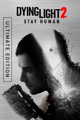 Dying Light 2: Stay Human - Ultimate Edition | Repack by DODI
