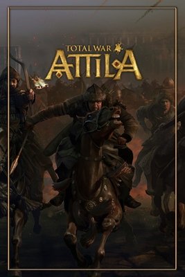 Total War: Attila |  RePack by FitGirl
