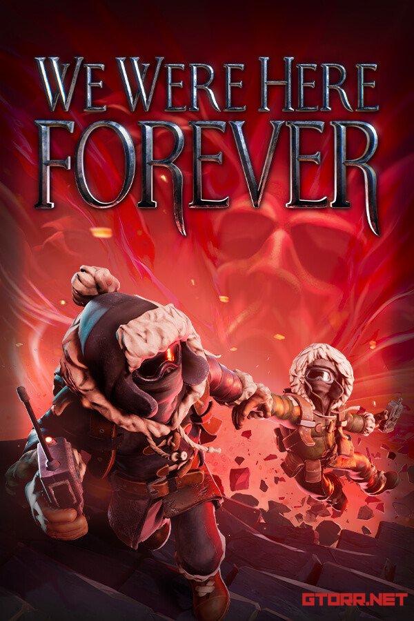 We Were Here Forever | 0xdeadc0de